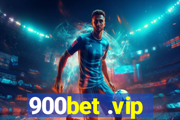 900bet .vip